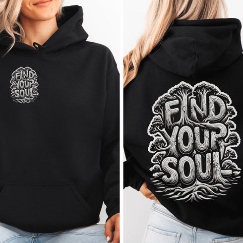 Featuring the inspiring words "Find Your Soul" in a unique tree branch lettering design, this hoodie captures the essence of the forest’s tranquil beauty and its power to ground and inspire.